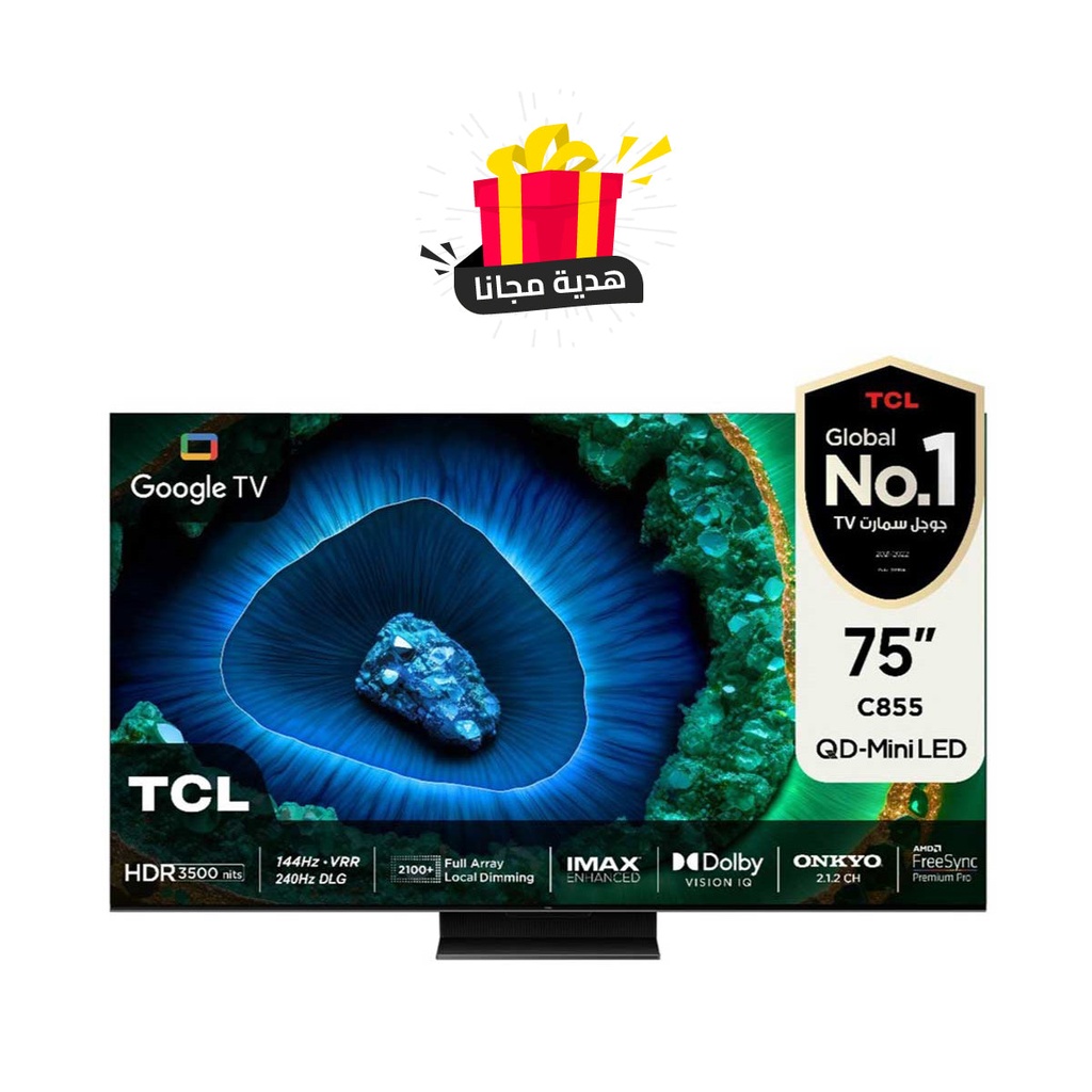[75C855] C855 QD-Mini LED 4K 75-Inch TV 3500nits Local dimming 2100+ 240Hz DLG FreeSync Premium Pro 144Hz + Gift
