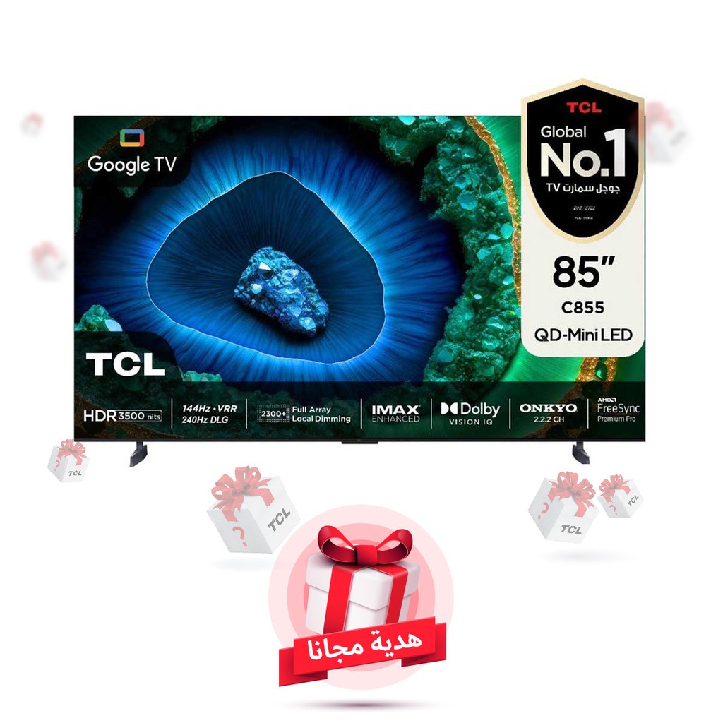 [85C855] C855 QD-Mini LED 4K 85-Inch TV 3500nits Local dimming 2300+ 240Hz DLG FreeSync Premium Pro 144Hz + Gift